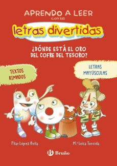 aprendo a leer con las letras divertidas, 1. ¿dónde está el oro del cofre del tesoro?-pilar lopez avila-9788469643761