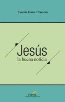 jesus, la buena noticia-9788470684661