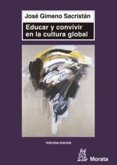 educar y convivir en la cultura global-9788471124661