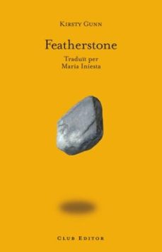 featherstone-kirsty gunn-9788473291361
