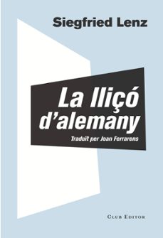 la lliço d alemany-siegfried lenz-9788473292061