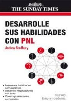 desarrolle sus habilidades con pnl-andrew bradbury-9788474328561