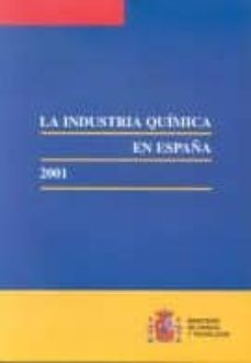 la industria quimica en españa 2001-9788474749861