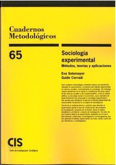 sociologia experimental: metodos, teorias y aplicaciones-eva sotomayor-9788474769661