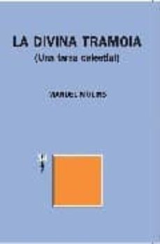 la divina tramoia: una farsa celestial-manuel molins-9788475027661