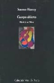 campo abierto: antologia poetica (1966-1996) = opened ground (ed. bilingue español-ingles)-9788475225661