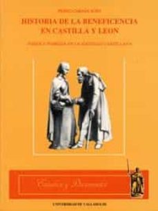 historia de la beneficencia en castilla y leon poder y probreza.. .-pedro carasa soto-9788477622161