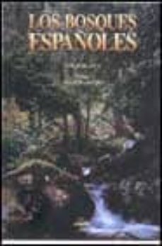 los bosques españoles-emilio blanco-9788477824961