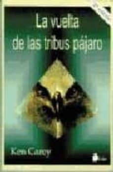 la vuelta de las tribus pajaro-9788478082261
