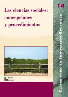 las ciencias sociales: concepciones y procedimientos (ebook)-9788499802220