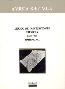 lexico de inscripciones ibericas (1976-1989)-javier velaza frias-9788478755561