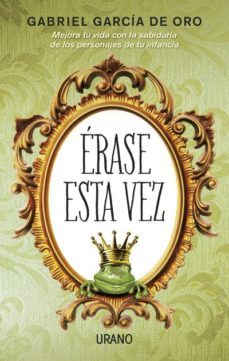 (pe) erase esta vez-gabriel garcia de oro-9788479535261