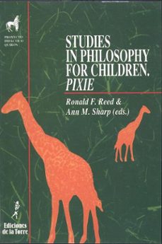 studies in philosophy for children. pixie-r. reed-a. sharp-9788479601461
