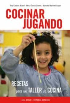 cocinar jugando-ana campos munne-9788480633161