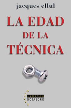 la edad de la tecnica-9788480636261