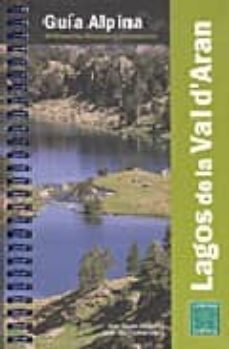 40 lagos de la val d aran (guia alpina)-9788480902861