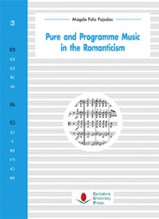 pure and programme music in the romanticism-9788481027761