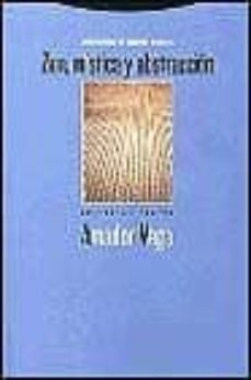 zen, mistica y abstraccion: ensayos sobre el nihilismo religioso-amador vega-9788481643961