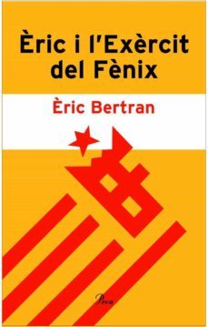 èric i l'exèrcit del fènix. (ebook)-eric bertran-9788482563961