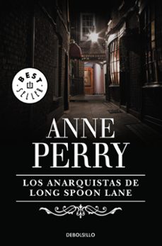 los anarquistas de long spoon lane-anne perry-9788483462461