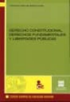 derecho constitucional. derechos fundamentales y libertades publi cas-9788484257561