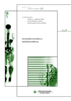 ingenieria biomedica, imagenes medicas-9788484274261
