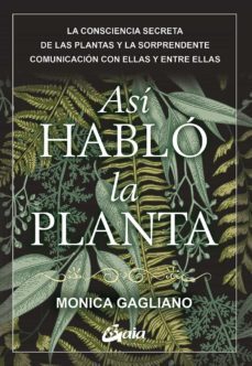 asi hablo la planta-monica gagliano-9788484458661