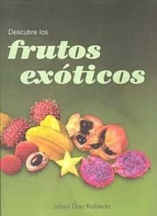 descubre los frutos exoticos-9788484510161