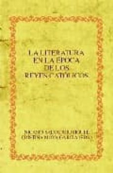 la literatura en la epoca de los reyes catolicos-nicasio moya garcia-9788484893561