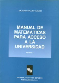 manual de matematicas para acceso a la universidad (ebook)-salvador guillen vazquez-9788485942961