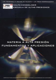 materia a alta presion.fundamentos y aplicaciones-9788486116361