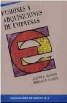 fusiones y adquisiciones de empresas-joseph e. mccann-roderick gilkey-9788487189661
