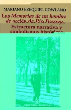 Imagen Principal de LAS MEMORIAS DE UN HOMBRE DE ACCION: PIO BAROJA