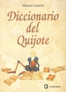diccionario del quijote-manuel lacarta-9788488676061