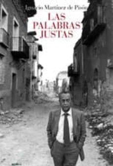 las palabras justas-ignacio martinez de pison-9788488920461