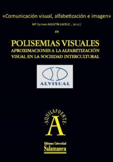 polisemias visuales (ebook)-maria del carmen agustin lacruz-maria del carmen agustin lacruz-9788490121061