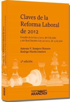 claves de reforma laboral, 2012  (2ª ed.)-9788490141861