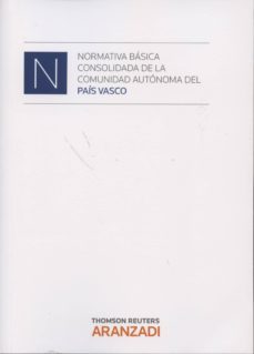 normativa basica consolidada de la comunidad autonoma del pais va sco-9788490146361