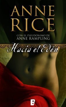 hacia el eden (ebook)-anne rampling-9788490191361