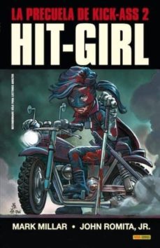 kick ass 2 preludio. hit girl-9788490244661