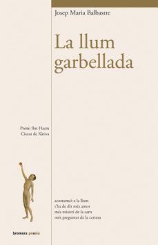 la llum garbellada-josep maria balbastre-9788490260661