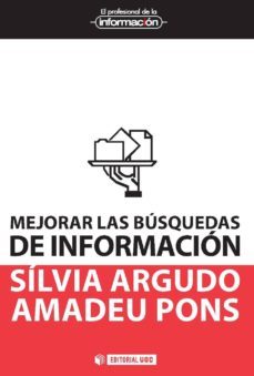 mejorar las busquedas de informacion (ebook)-silvia argudo-amadeu pons-9788490298961