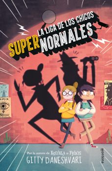la liga de los chicos supernormales 1-9788490435861