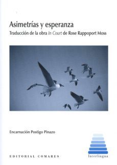 asimetrias y esperanza-encarnacion postigo pinazo-9788490452561