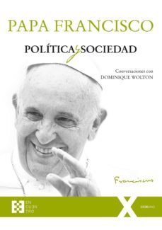 politica y sociedad-jorge bergoglio papa francisco-9788490559161