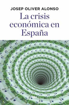 la crisis economica en españa (ebook)-9788490569061