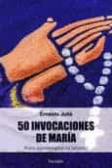 50 invocaciones de maria-ernesto julia-9788490616161