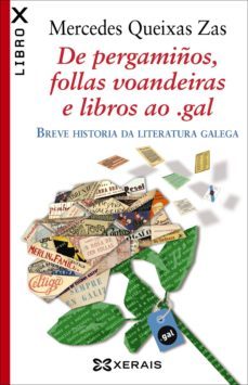 de pergamiños, follas voandeiras e libros ao .gal (ebook)-mercedes queixas zas-9788491210061