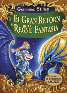 el gran retorn al regne de la fantasia-9788491370161