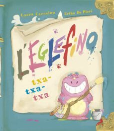 eglefino txa-txa-txa-laura carusino-9788491454861